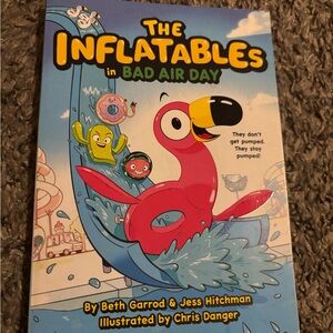 The Inflatables in Bad Air Day Book